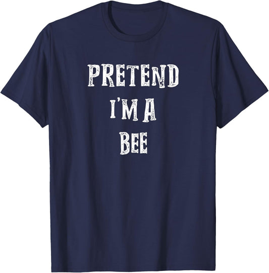 Pretend i'm A Bee Halloween Costume Couples Matching T-Shirt - T-Shirt | Navy