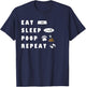 Eat Sleep Poo Repeat Funny Dog Puppy Gift Pooping Men Women Kids T-Shirt - T-Shirt | Navy