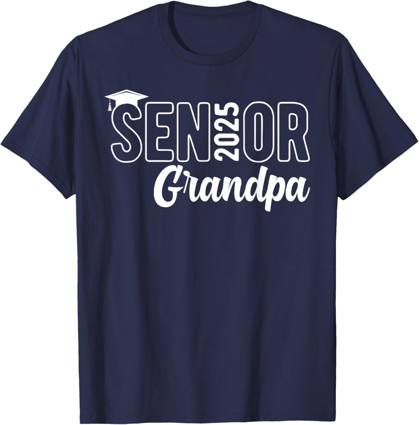 Proud Senior Grandpa 2025 Class Of 2025 Father's Day T-Shirt - T-Shirt | Navy