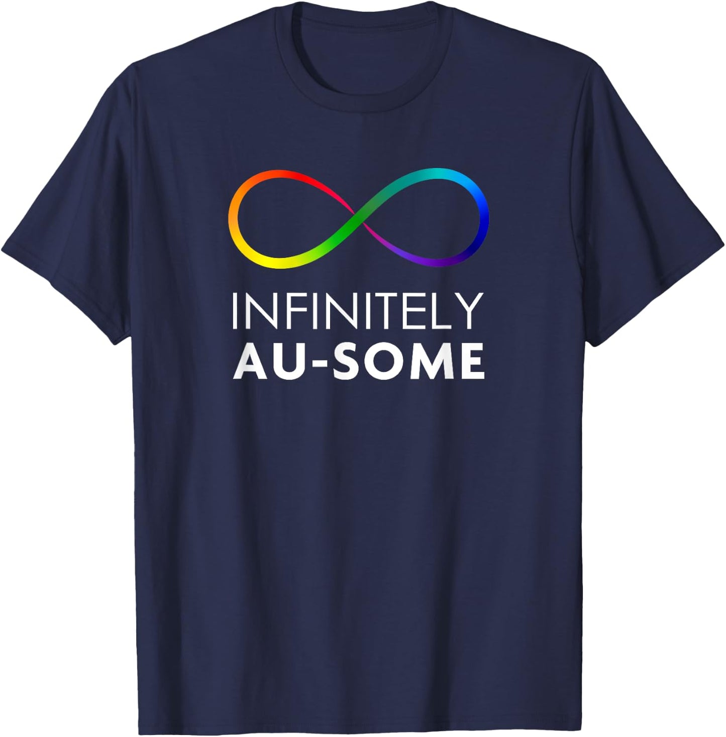 Red Instead Autism - Infinitely AU-SOME Infinity T-Shirt - T-Shirt | Navy