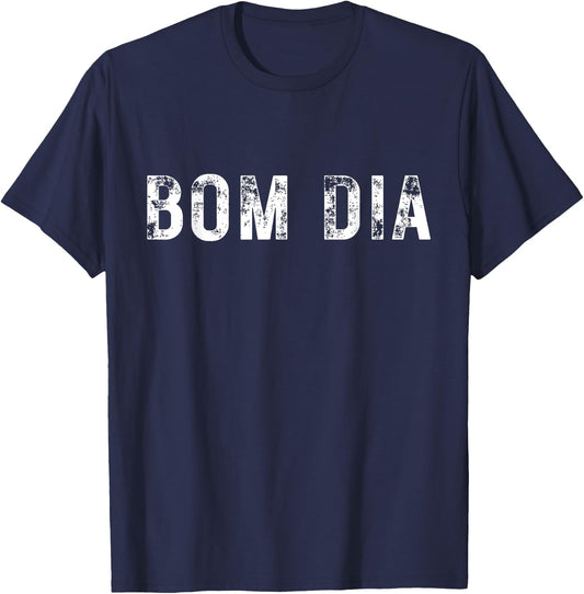 Bom Dia Vibes - Portuguese Good Morning Graphic T-Shirt - T-Shirt | Navy