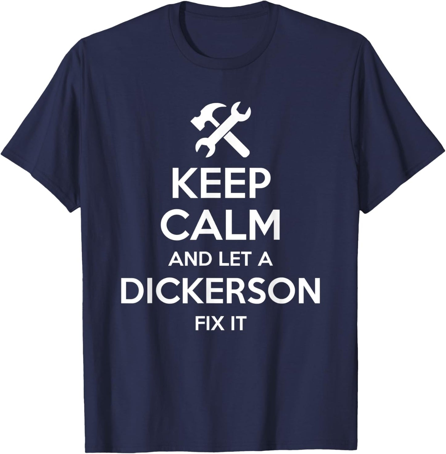 DICKERSON Funny Surname Birthday Family Tree Reunion Gift T-Shirt - T-Shirt | Navy