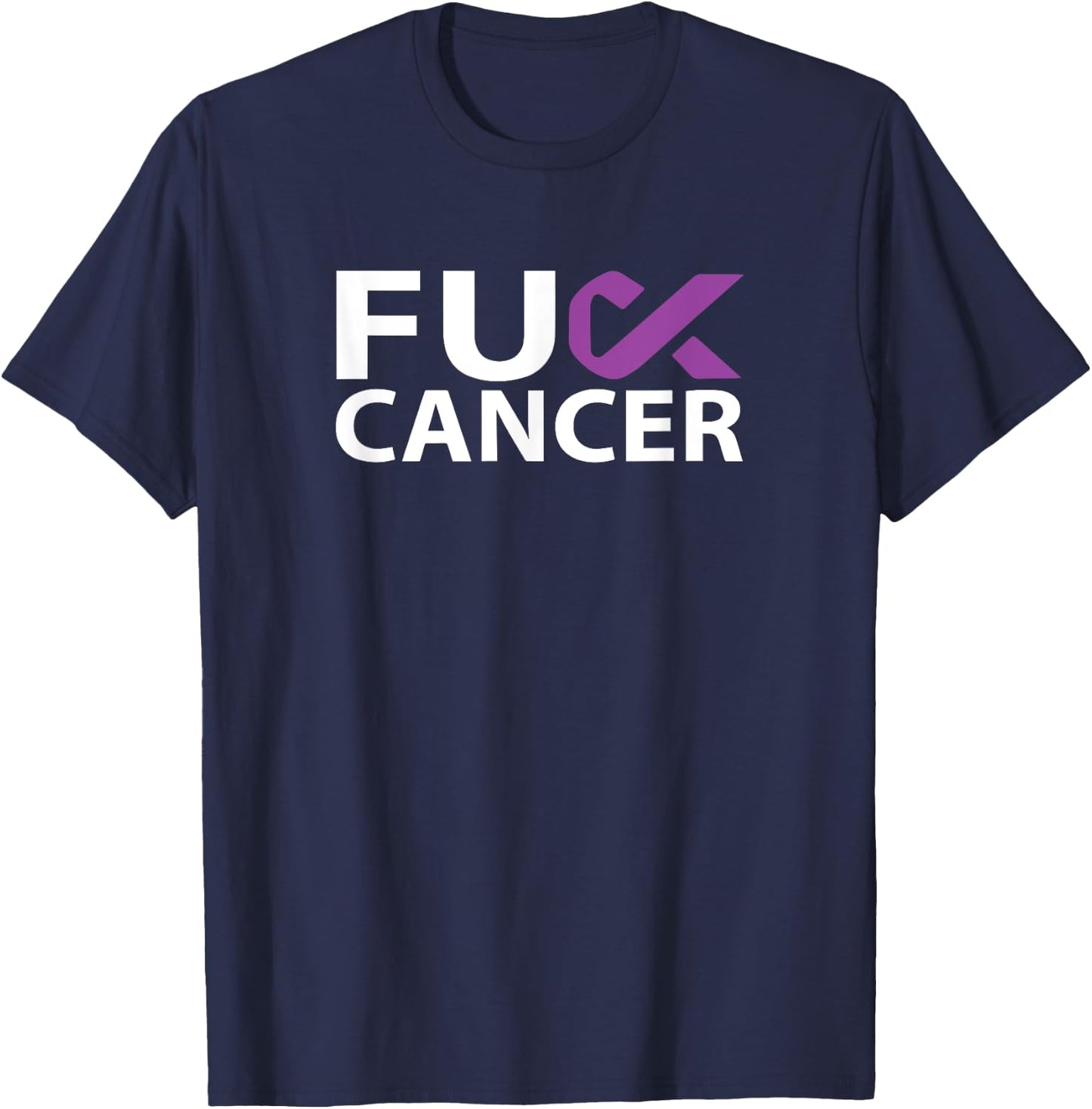 Fuck Pancreatic Cancer F U FU Purple Ribbon Cancer Awareness T-Shirt - T-Shirt | Navy