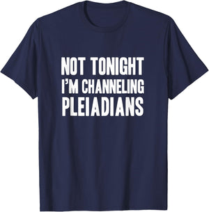 Funny channeling pleiadians new age lightworker T-Shirt - T-Shirt | Navy