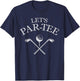 Funny Golf Lover Let's Par- Let's par T-Shirt - T-Shirt | Navy