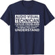 Audio Visual Technician Solve Problems Funny AV Tech T-Shirt - T-Shirt | Navy
