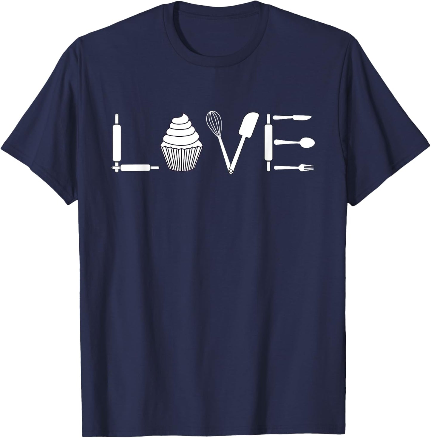 Love - Funny Cupcake Baker Pastry Baking Gift T-Shirt - T-Shirt | Navy