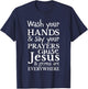Christian Shirt Wash Hands Say Prayers Jesus Germaphobe Gift T-Shirt - T-Shirt | Navy