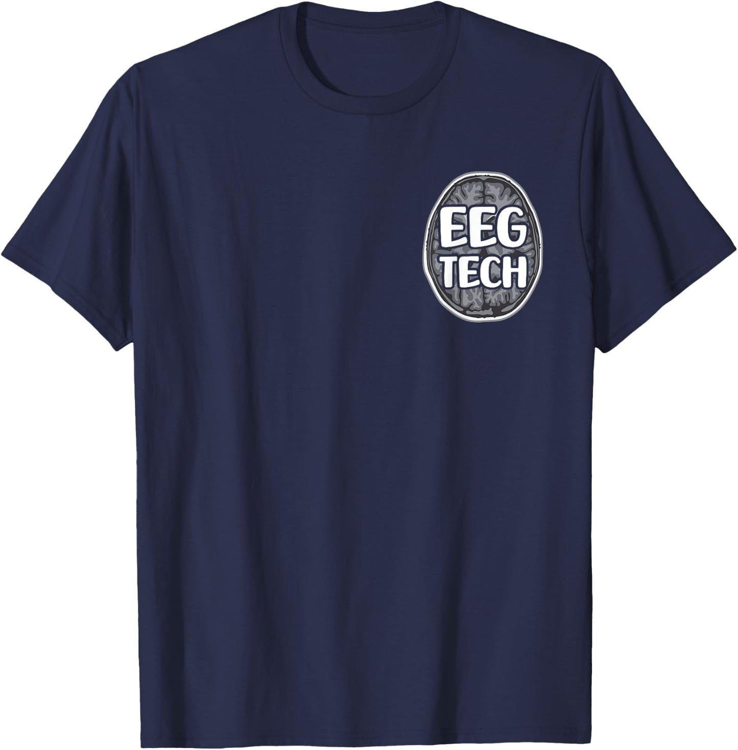 EEG Tech Neurology Technician T-Shirt - T-Shirt | Navy