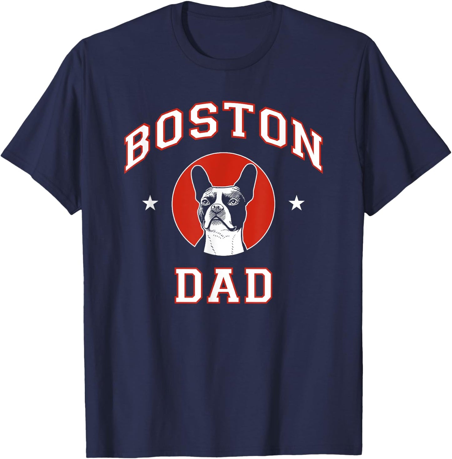 Boston Terrier Dad Dog Father Women Kids T-Shirt - T-Shirt | Navy