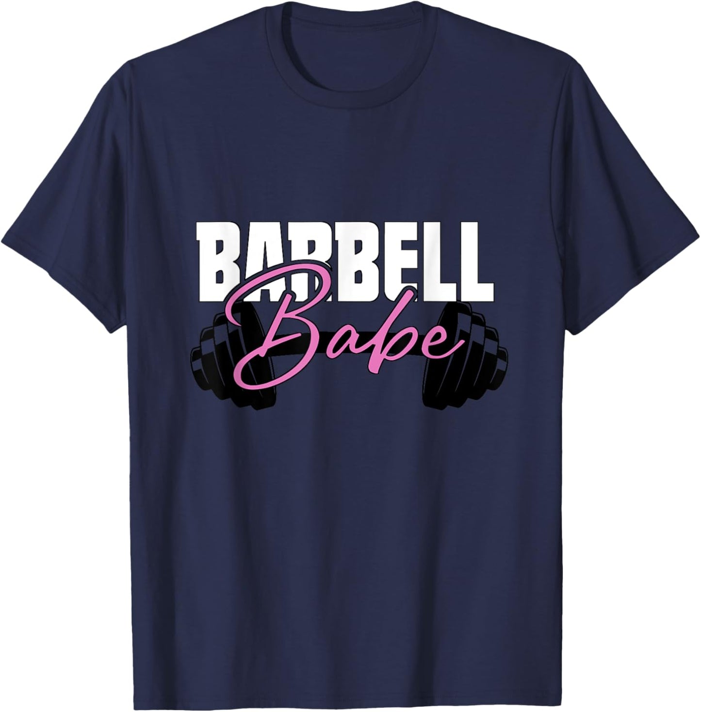 Cute Barbell Babe Gym Workout Women's Weight Lifting Gear T-Shirt - T-Shirt | Navy