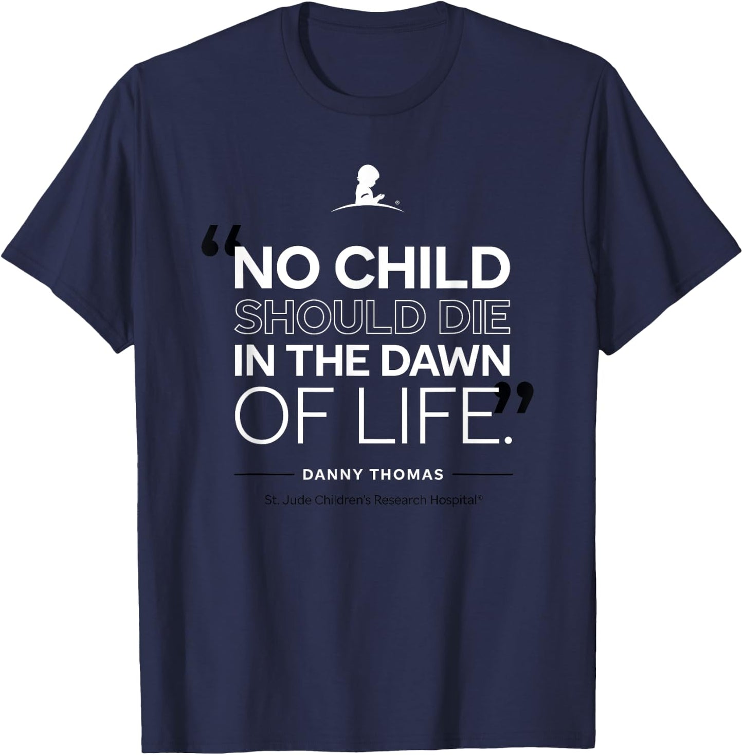 St. Jude "No Child Should Die in the Dawn of Life" Red T-Shirt - T-Shirt | Navy
