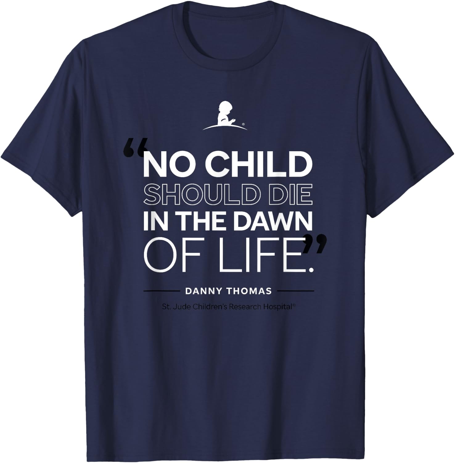 St. Jude "No Child Should Die in the Dawn of Life" Red T-Shirt - T-Shirt | Navy