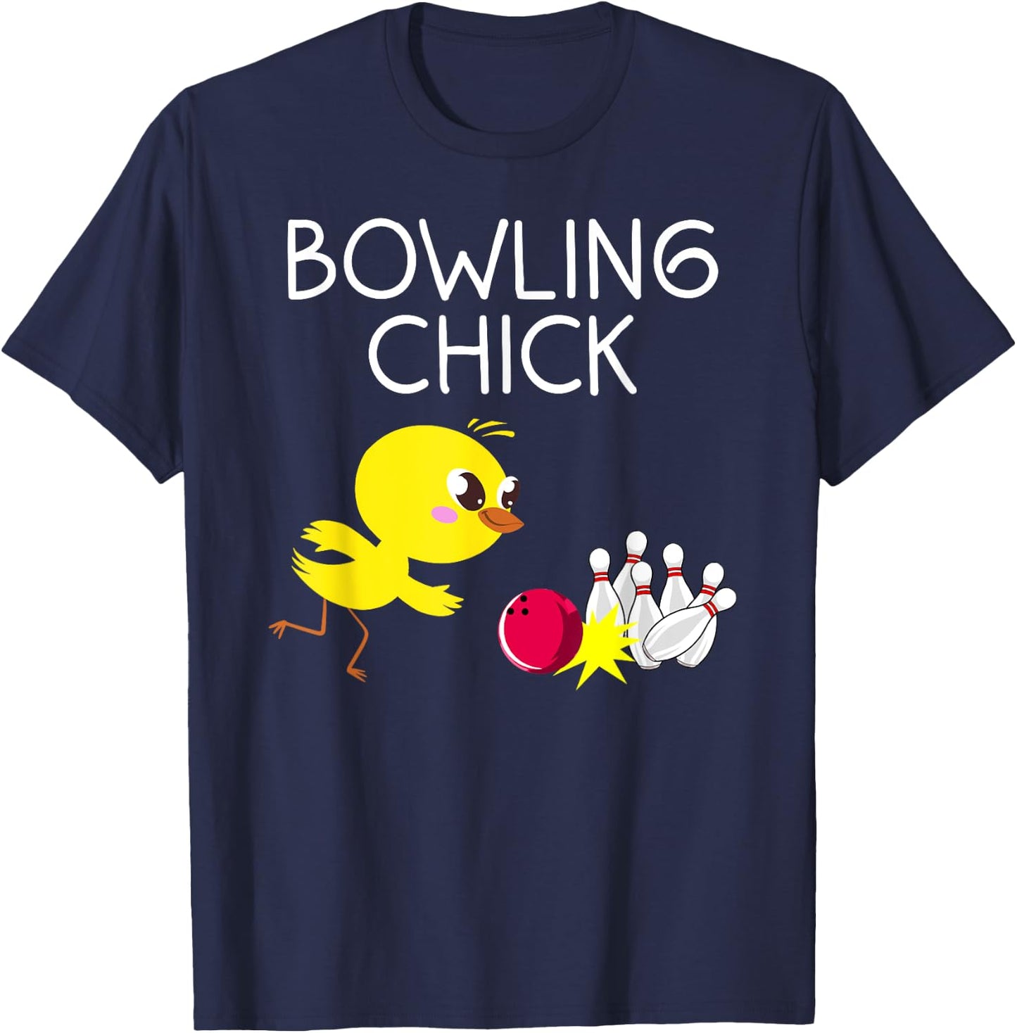 Funny Bowling Gift Women Cute Bowling Chick Sports Athlete T-Shirt - T-Shirt | Navy