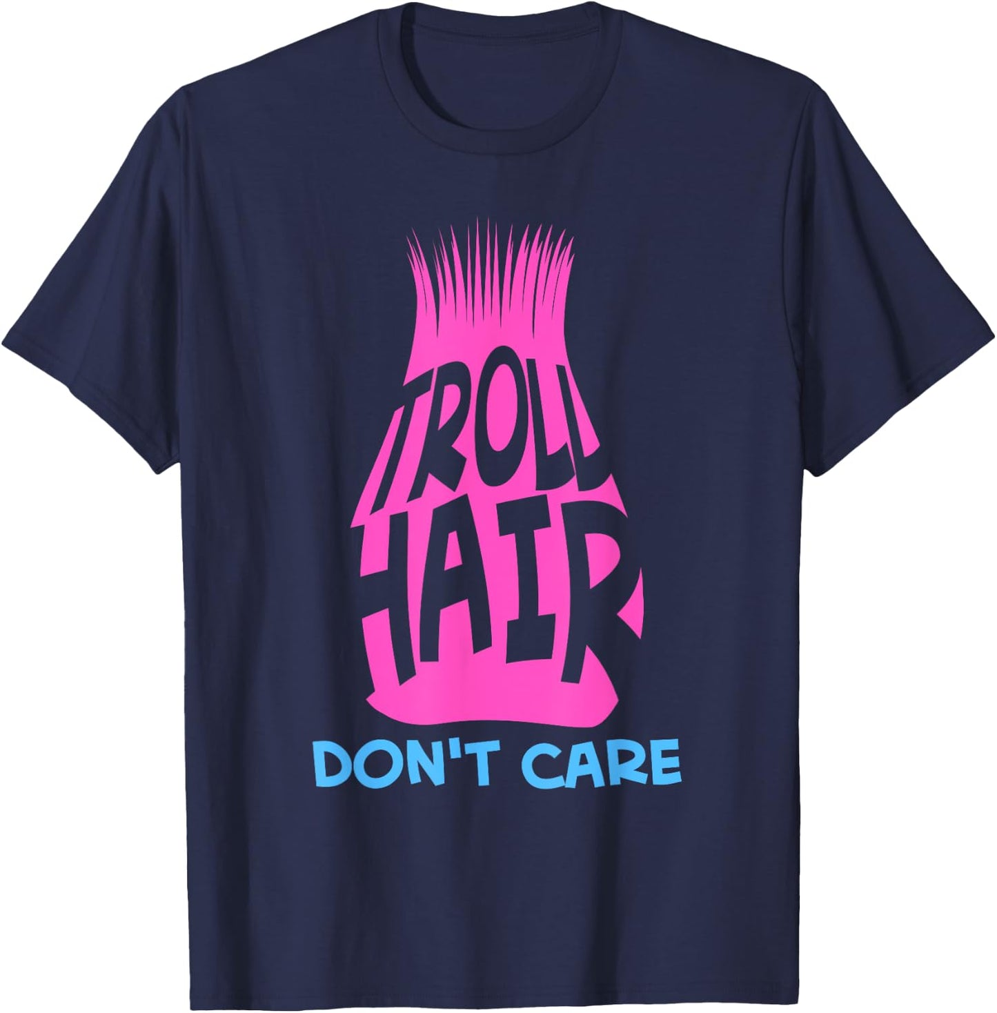 Funny Troll Hair Don't Care Gift Kids Toddlers Boys Girls T-Shirt - T-Shirt | Navy