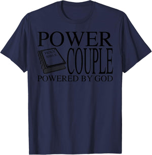 Funny Power Couple Powered God | Cool Christian Couple Gift T-Shirt - T-Shirt | Navy