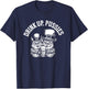 Drink Up Pussies Funny Green St Patricks Day Drinking Humor T-Shirt - T-Shirt | Navy