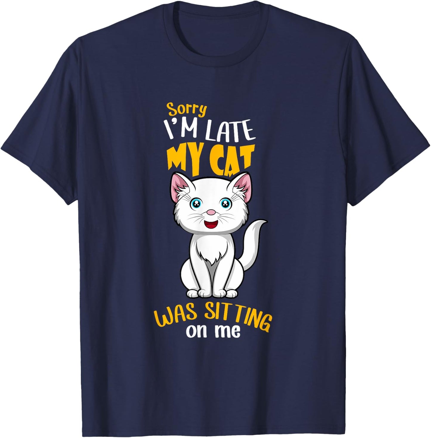 Cat Sitting On Me Funny Cat Owner T-Shirt - T-Shirt | Navy