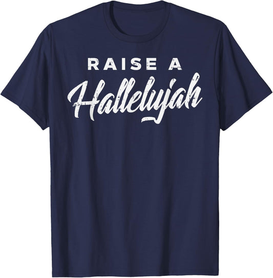 BoredKoalas Raise A Hallelujah Jesus Faith Christian Gift - Black, -Adult, Short Sleeve, , Small T-Shirt - T-Shirt | Navy
