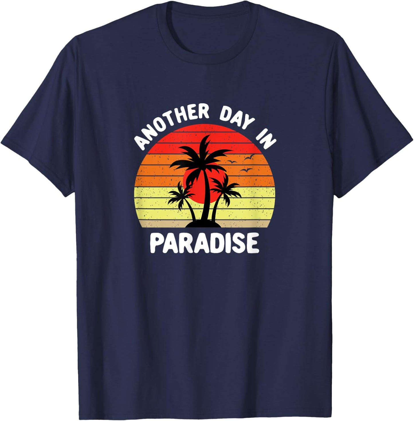 Another Day In Paradise Distressed T-Shirt - T-Shirt | Navy