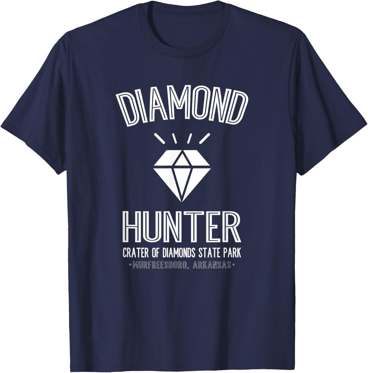 Diamond Hunter Crater Of Diamonds State Park Arkansas T-Shirt - T-Shirt | Navy