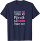 Sometimes I open my mouth and my father comes out T-Shirt - T-Shirt | Navy