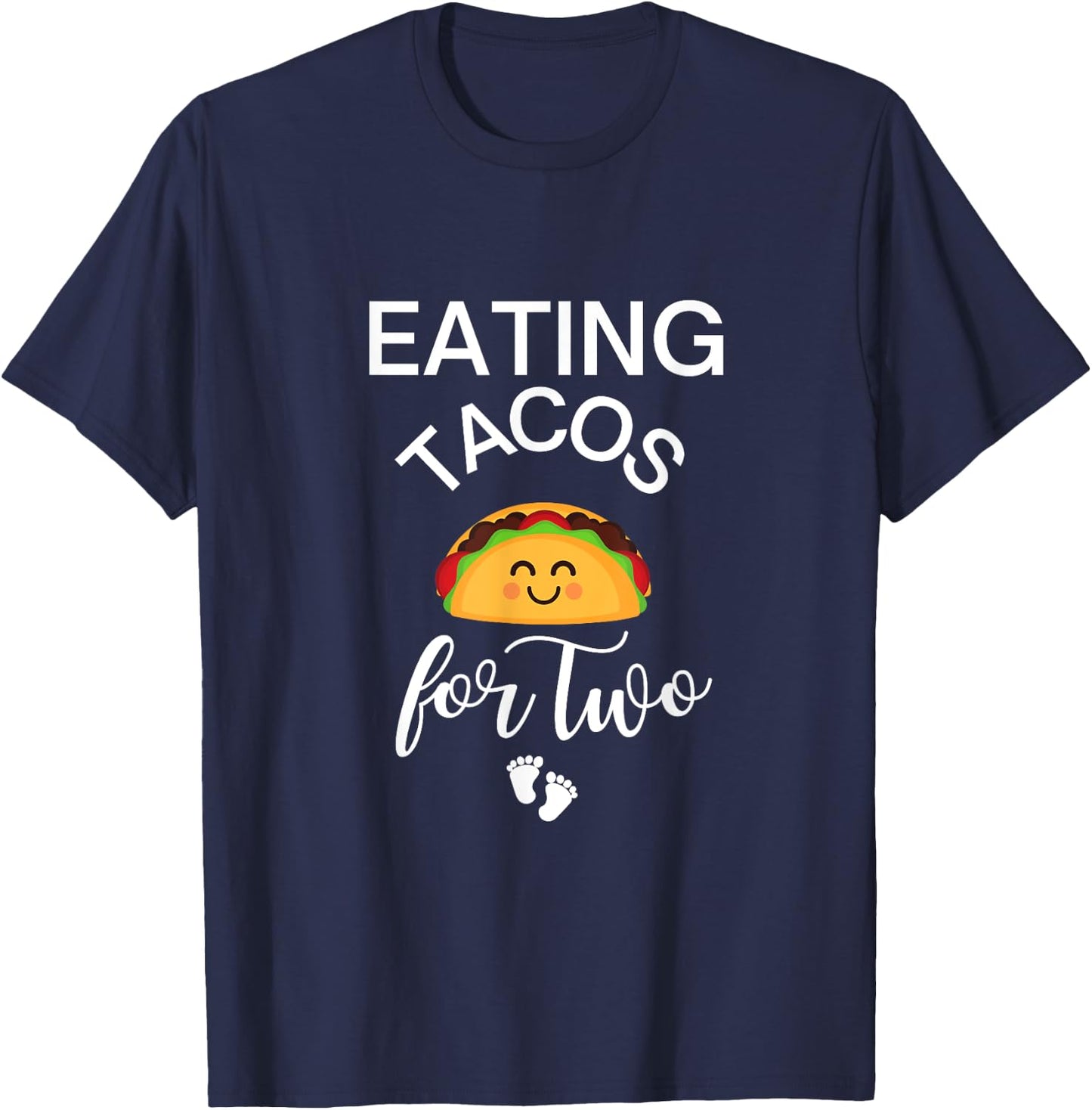Eating Tacos for Two Maternity T-Shirt - T-Shirt | Navy