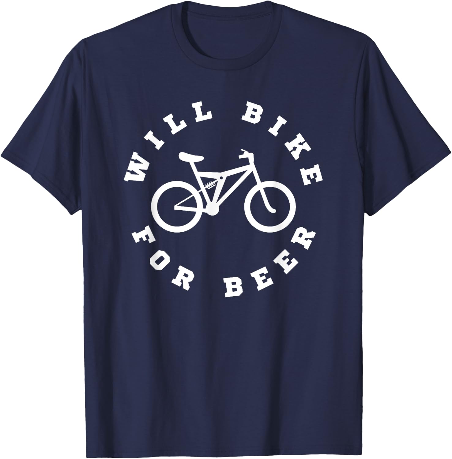Will Bike For Beer Funny Bikers Cyclist Beer Lover T-Shirt - T-Shirt | Navy
