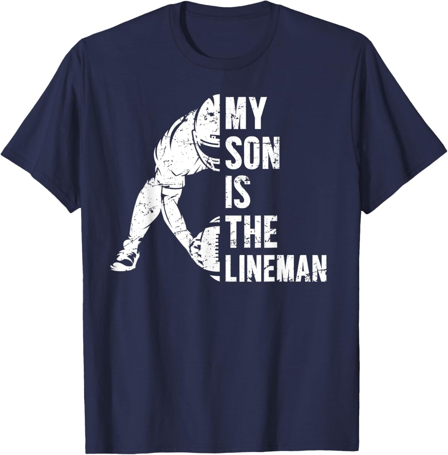 My Son Is Football Lineman Mom Of A Football Lineman Mama T-Shirt - T-Shirt | Navy