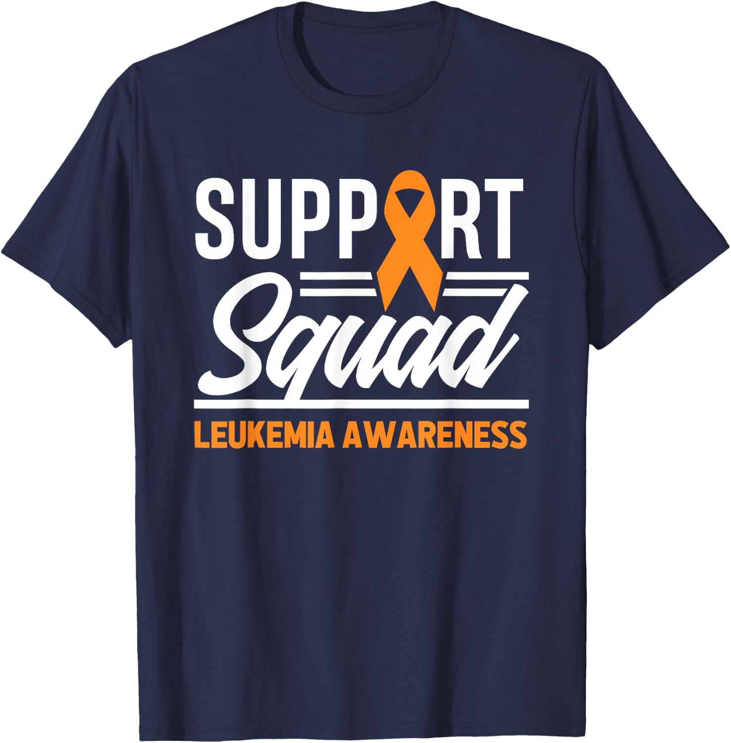 Leukemia Warrior Support Squad Leukemia Cancer Awareness T-Shirt - T-Shirt | Navy