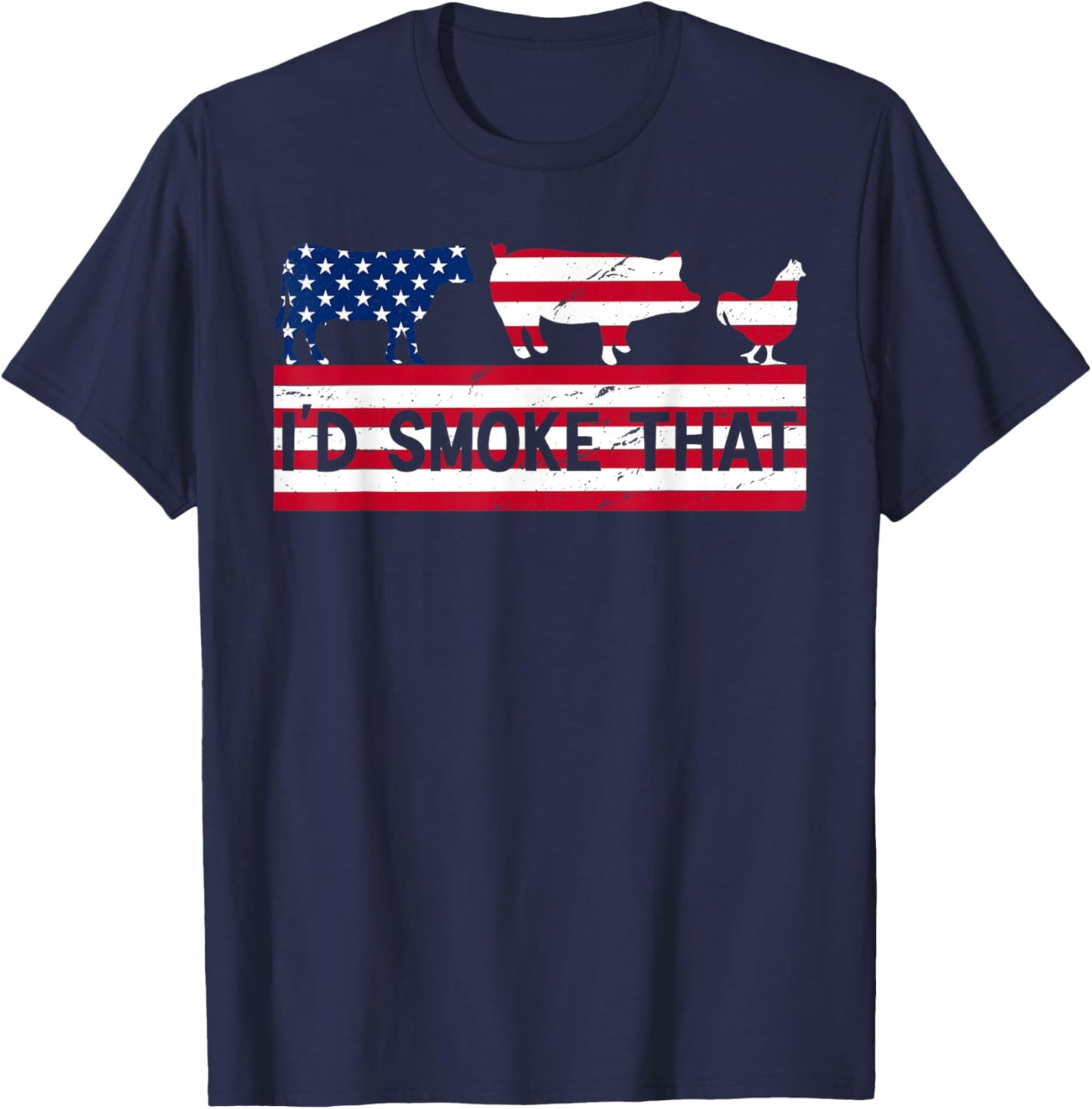 Funny 4th Of July I’d Smoke That Patriot BBQ Cook Chef Dad Women Men T-Shirt - T-Shirt | Navy