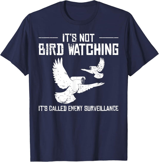 Bird Watching Government Conspiracy Birds Aren’t Real T-Shirt - T-Shirt | Navy