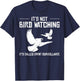 Bird Watching Government Conspiracy Birds Aren’t Real T-Shirt - T-Shirt | Navy