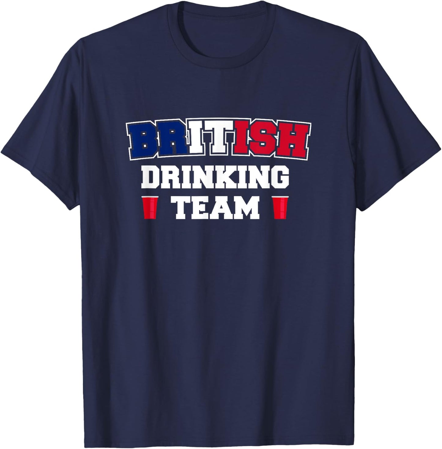 British Drinking Team Funny Drinking Beer Lover Beer Pong T-Shirt - T-Shirt | Navy