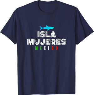 Isla Mujeres Mexico Vacation Souvenir Gift T-Shirt - T-Shirt | Navy