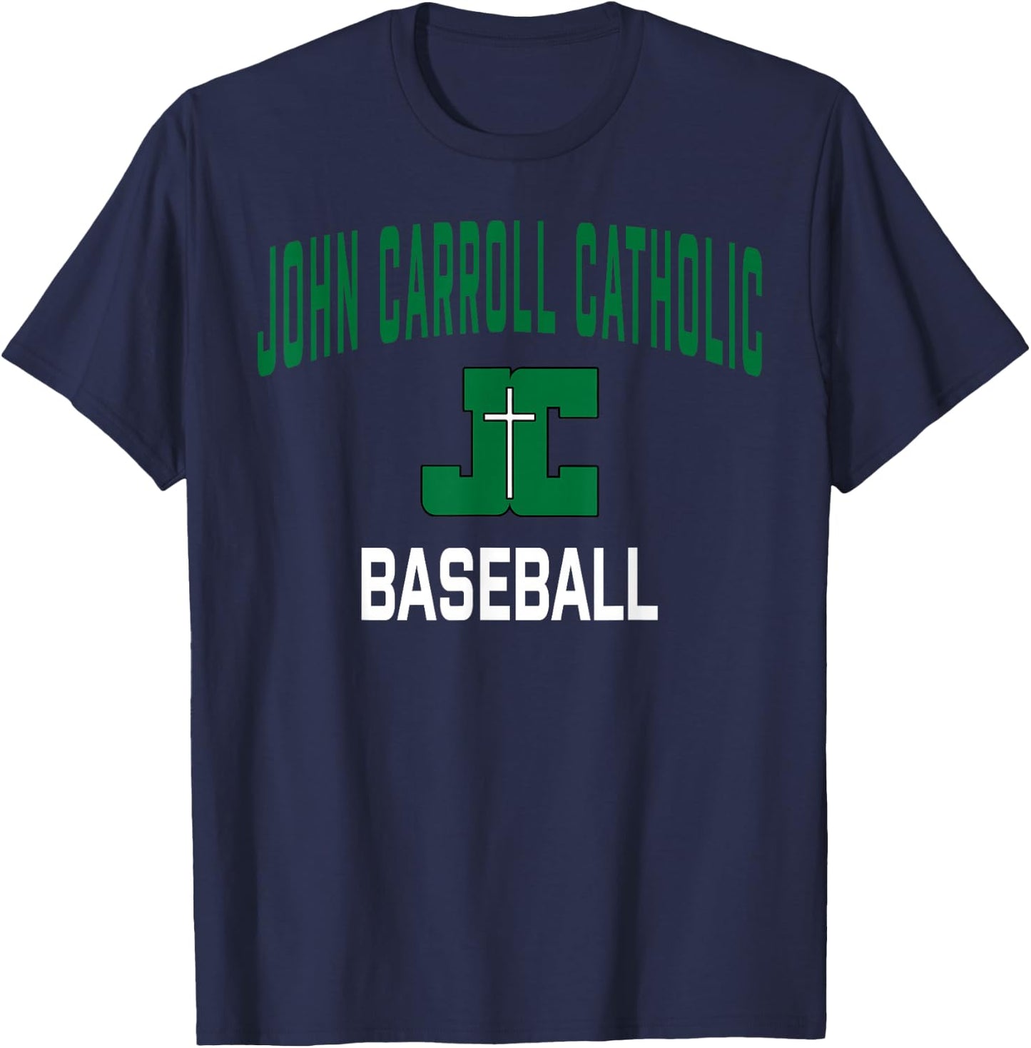John Carroll Catholic High School Cavaliers Baseball T-Shirt - T-Shirt | Navy