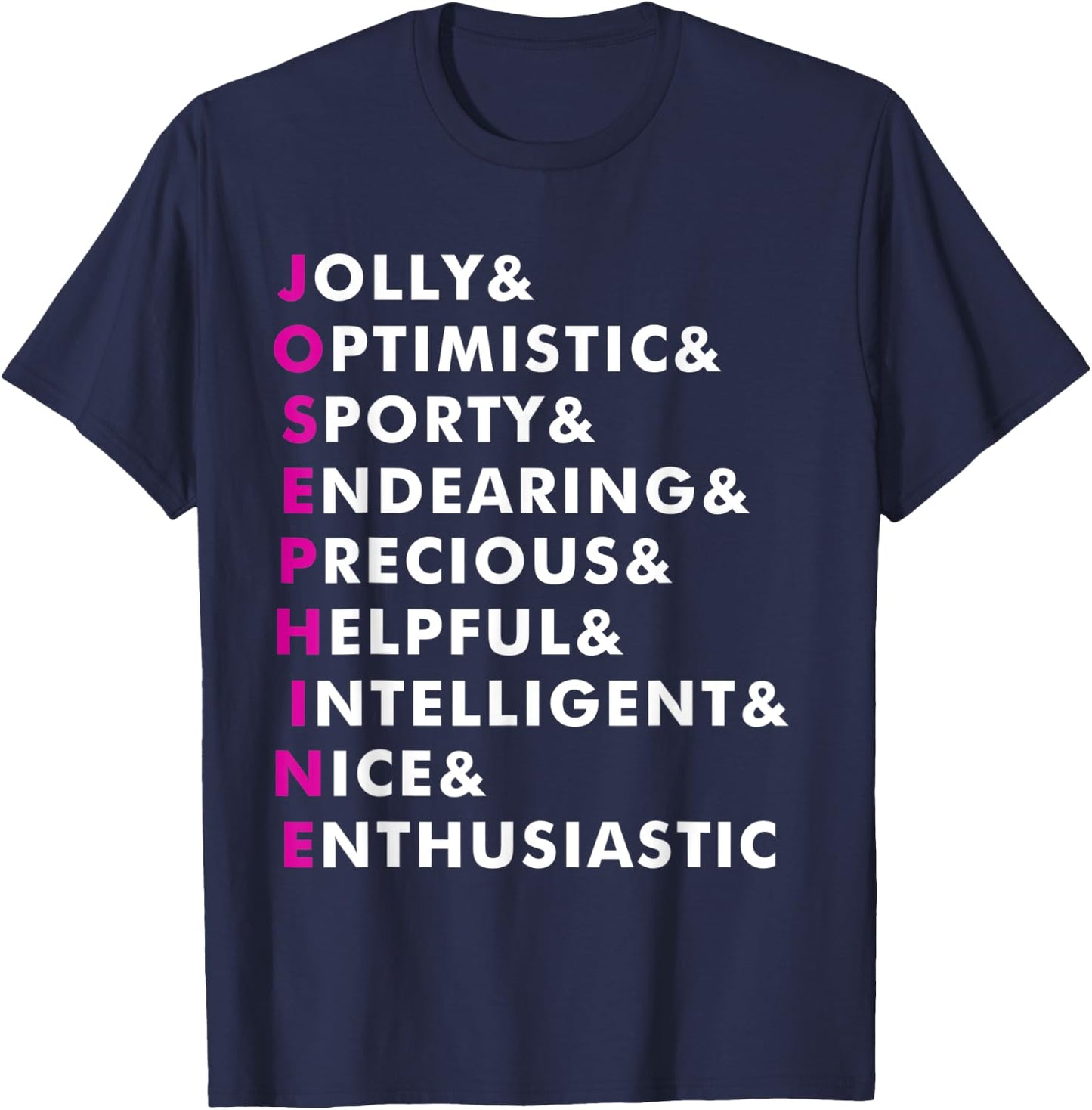 Josephine Name Shirt Personalized Gift T-Shirt - T-Shirt | Navy
