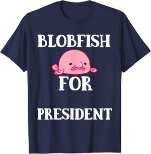 Blobfish For President Blobfish Ugly President Fish T-Shirt - T-Shirt | Navy