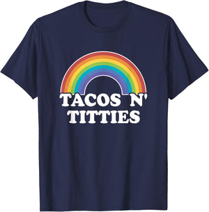 Lesbian Gay Pride Gifts Women Girl Tacos And Titties Rainbow T-Shirt - T-Shirt | Navy