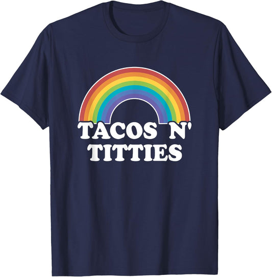 Lesbian Gay Pride Gifts Women Girl Tacos And Titties Rainbow T-Shirt - T-Shirt | Navy