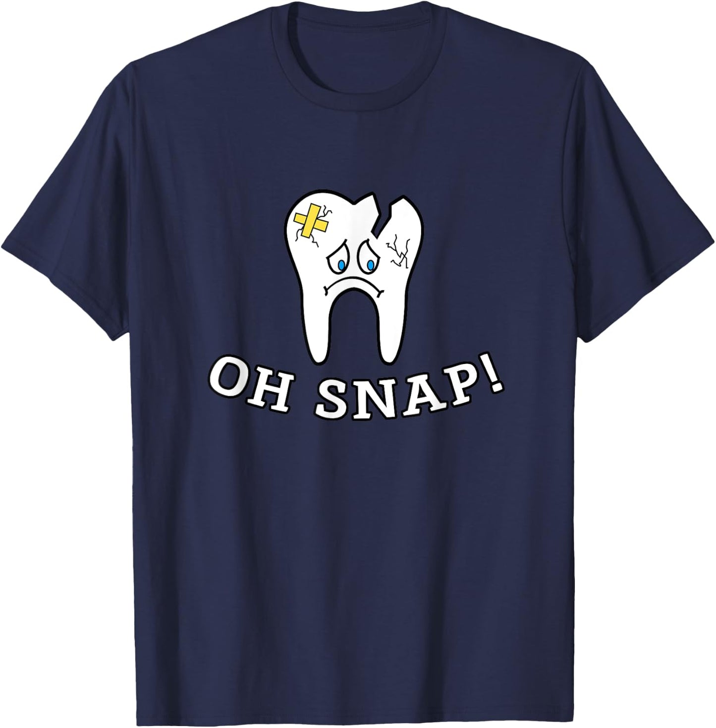 Teeth Doctor Dental Hygienic Dentist Oh Snap T-Shirt - T-Shirt | Navy