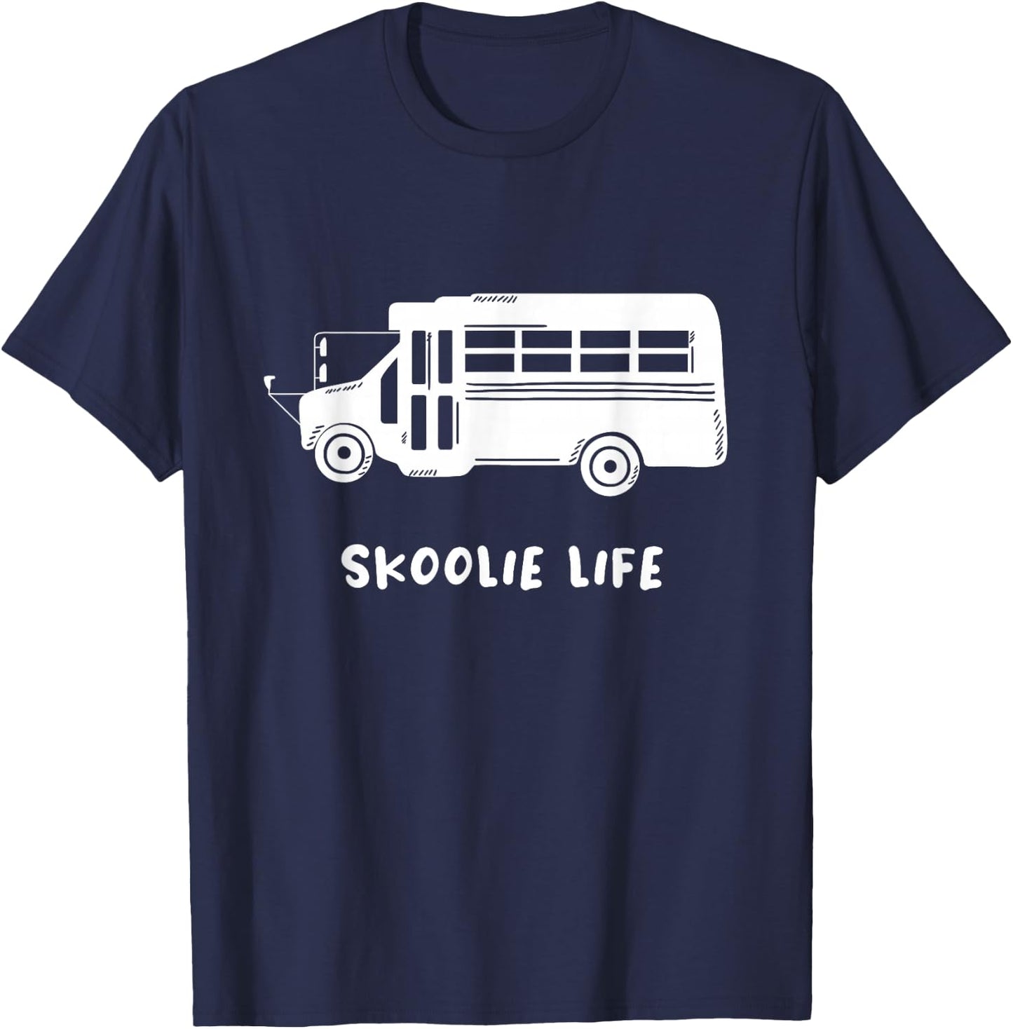 Skoolie Life Design for a Yellow School Bus Camper Owner T-Shirt - T-Shirt | Navy