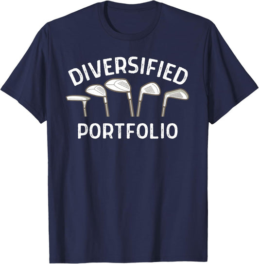 Golf Diversified Portfolio Life Is Full Of Important Choices T-Shirt - T-Shirt | Navy