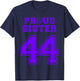 Custom Proud Football Sister Number 44 P Personalized T-Shirt - T-Shirt | Navy