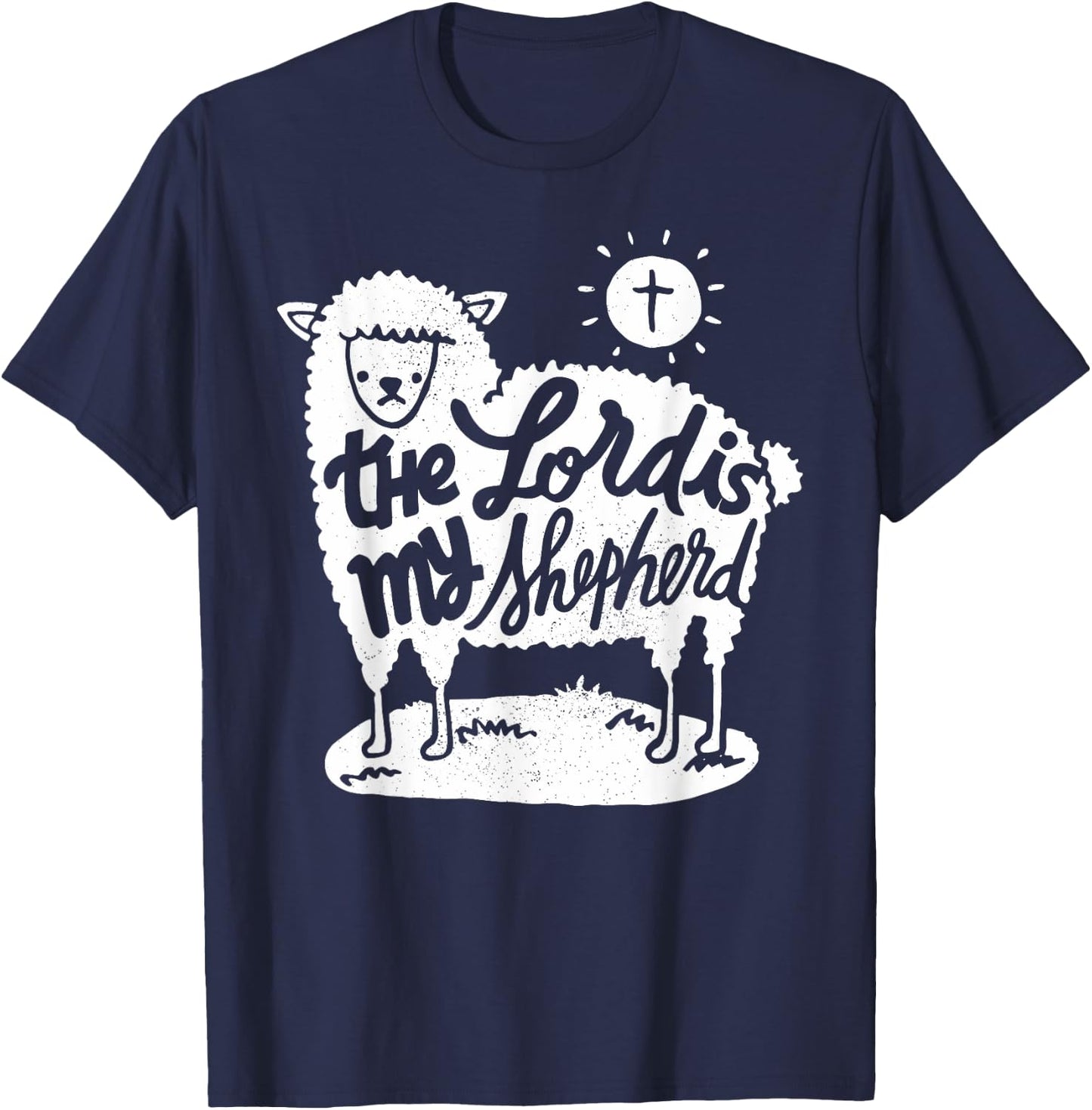 The Lord is my Shepherd - Christian Clothing T-Shirt - T-Shirt | Navy
