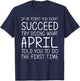 APRIL Gift Name Personalized Birthday Funny Christmas Joke T-Shirt - T-Shirt | Navy