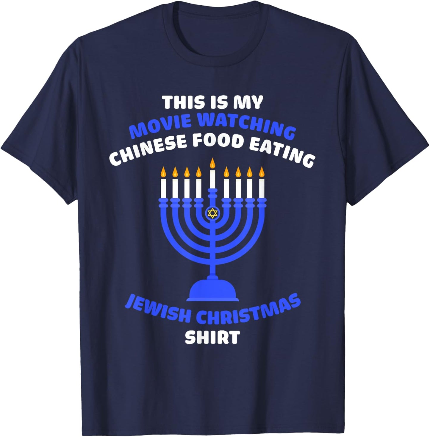 Movie Watching Chinese Food Eating Jewish Christmas Hanukkah T-Shirt - T-Shirt | Navy