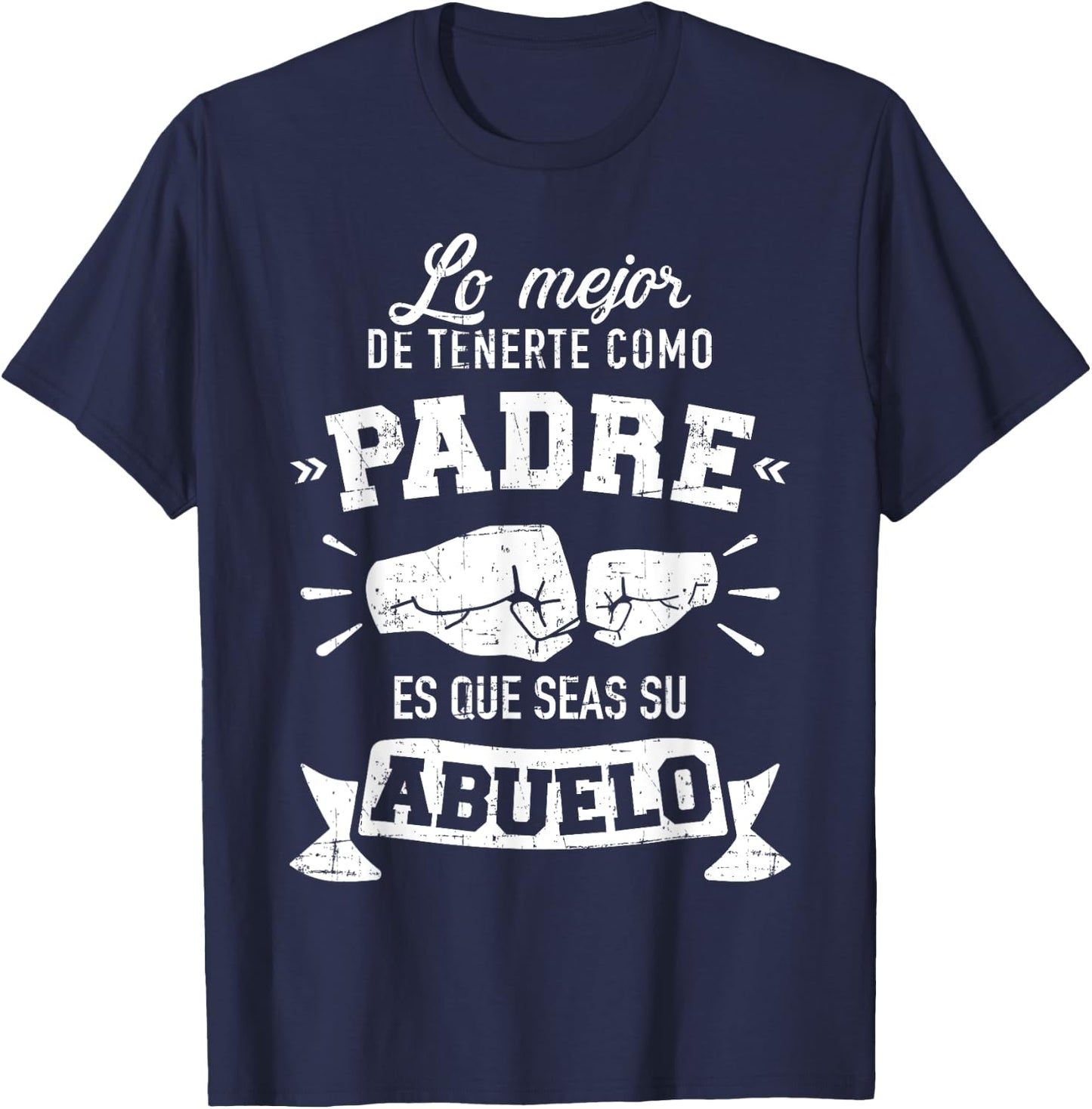 Lo mejor cosa tenerte como padre es que seas su como abuelo T-Shirt - T-Shirt | Navy
