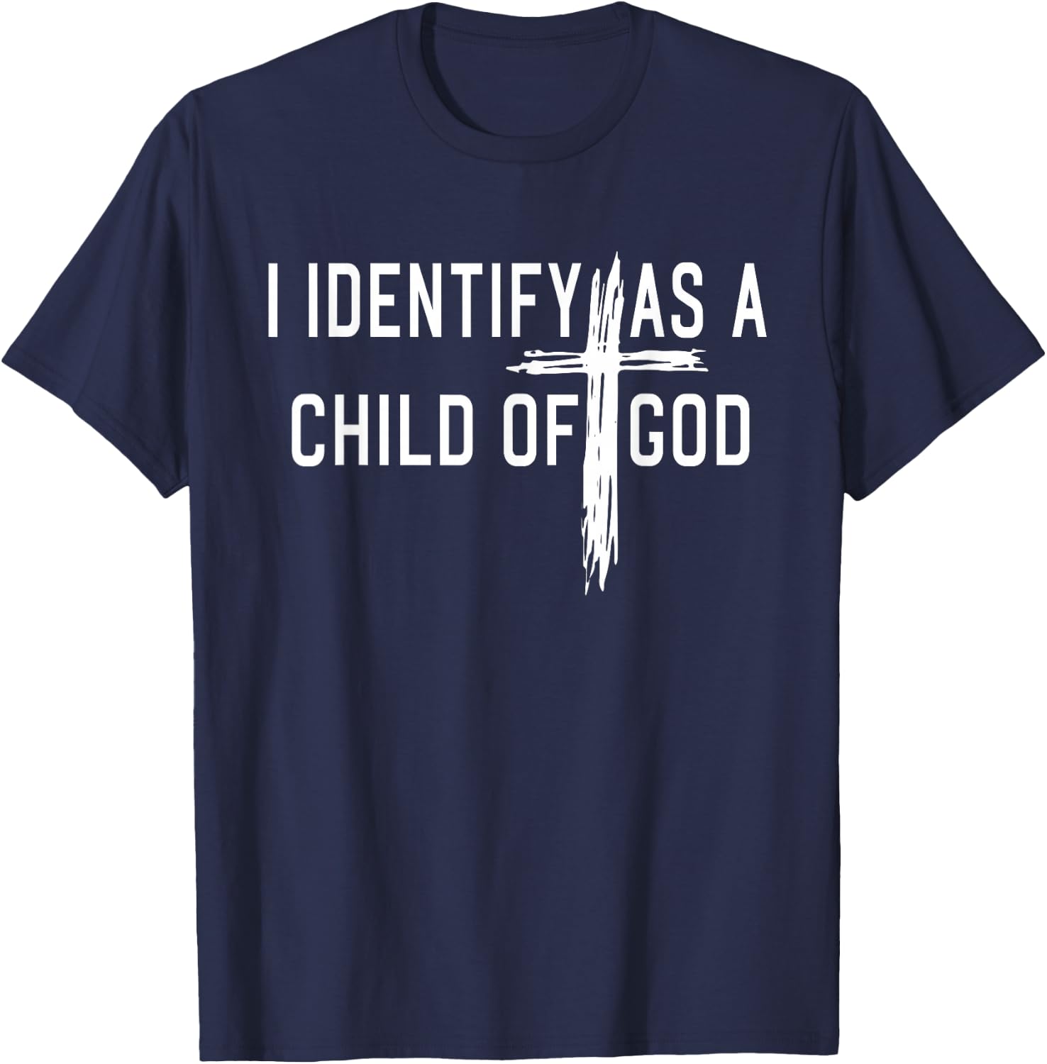 I Identify As A Child Of God Christian Funny Women T-Shirt - T-Shirt | Navy