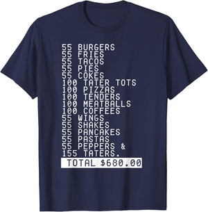 55 Burgers 55 Fries I Think You Should Leave Funny T-Shirt - T-Shirt | Navy